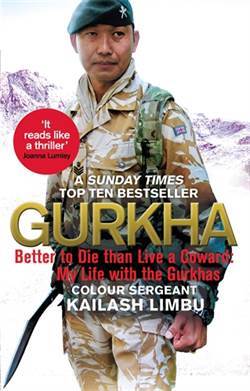 Gurkha: Better to Die than Live a Coward: My Life in the Gurkhas - Abacus