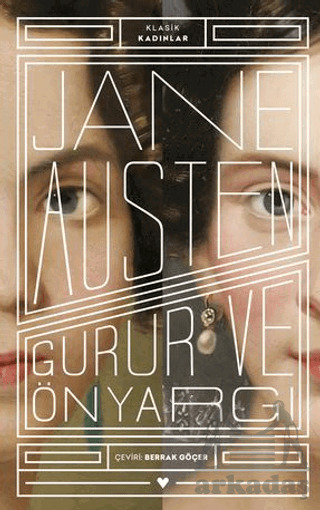 Gurur Ve Önyargı - Klasik Kadınlar - Can Yayınları