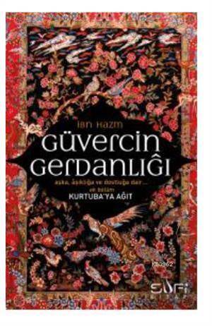 Güvercin Gerdanlığı; Kurtuba'ya Ağıt - 1