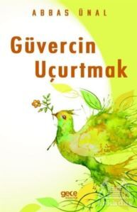 Güvercin Uçurtmak - Gece Kitaplığı