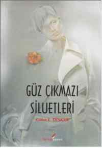 Güz Çıkmazı Siluetleri - 1