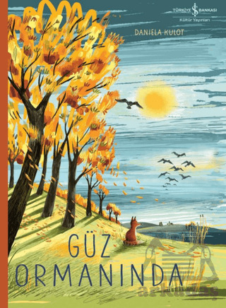 Güz Ormanında - İş Bankası Kültür Yayınları
