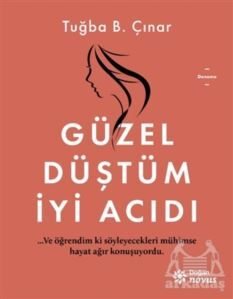 Güzel Düştüm İyi Acıdı - Doğan Novus
