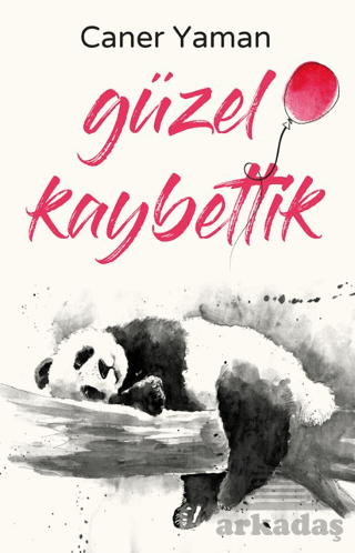Güzel Kaybettik - İndigo Kitap
