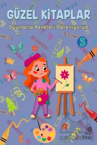 Güzel Kitaplar 3 - Oyunlarla Renkleri Öğreniyorum - 1