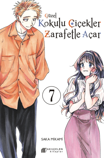 Güzel Kokulu Çiçekler Zarafetle Açar 7 - Akılçelen Kitaplar
