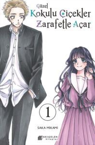 Güzel Kokulu Çiçekler Zarafetle Açar 1 - Akılçelen Kitaplar