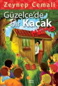 Güzelcede Bir Kaçak Memo - Günışığı Kitaplığı
