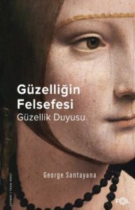 Güzelliğin Felsefesi - Güzellik Duyusu - Fol Kitap