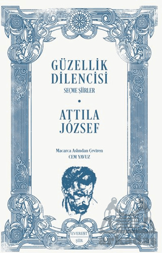 Güzellik Dilencisi - Everest Yayınları