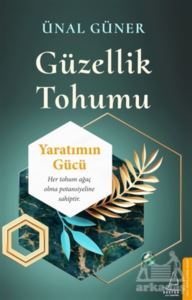 Güzellik Tohumu - Destek Yayınları