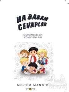Ha Babam Cevaplar - Ütopya Yayınevi