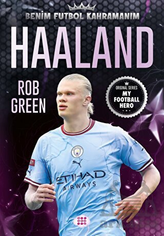 Haaland - Benim Futbol Kahramanım - Dokuz Çocuk