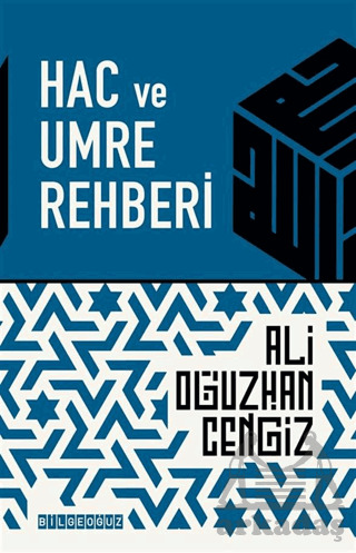 Hac Ve Umre Rehberi - Bilgeoğuz Yayınları