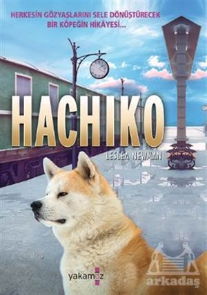 Hachiko - Yakamoz Yayınevi