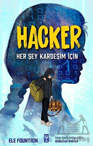 Hacker - Her Şey Kardeşim İçin - Genç Timaş