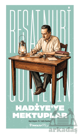 Hadiye'ye Mektuplar - 1