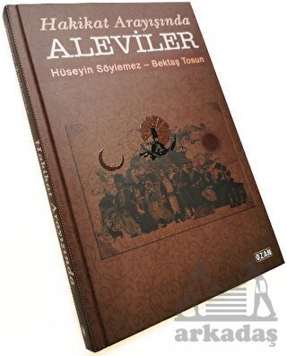 Hakikat Arayışında Aleviler - Ozan Yayıncılık