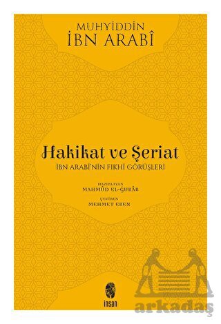 Hakikat Ve Şeriat - İnsan Yayınları