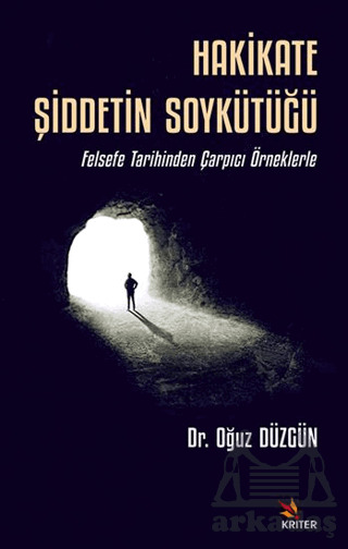 Hakikate Şiddetin Soykütüğü - 1