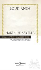Hakiki Hikayeler - İş Bankası Kültür Yayınları