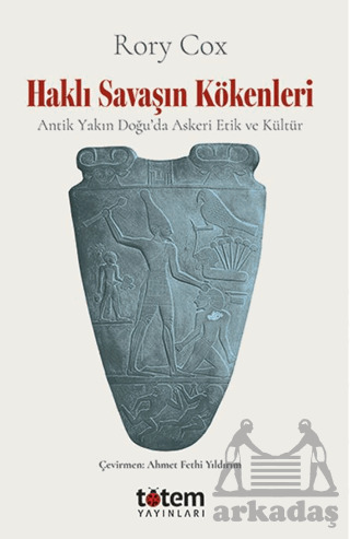 Haklı Savaşın Kökenleri - Totem Yayıncılık