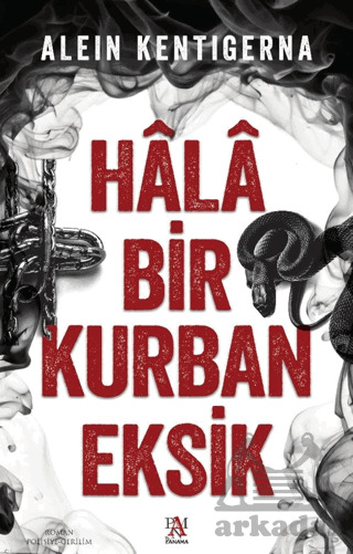 Hala Bir Kurban Eksik - 1