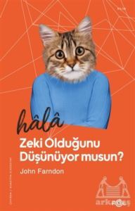 Hala Zeki Olduğunu Düşünüyor Musun? - Fol Kitap