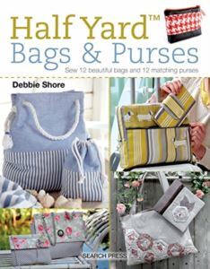 Half Yard Bags & Purses - Search Press