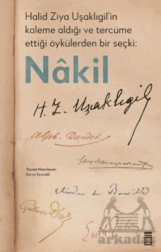 Halid Ziya Uşaklıgil’İn Kaleme Aldığı Ve Tercüme Ettiği Öykülerden Bir Seçki: Nakil - 2