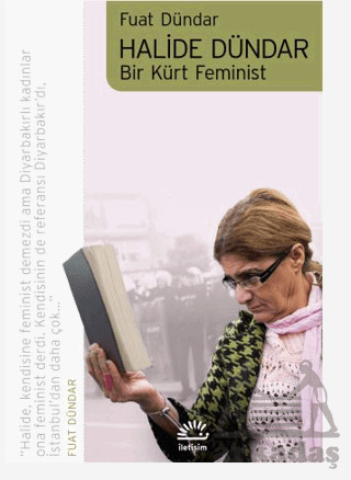 Halide Dündar: Bir Kürt Feminist - 1