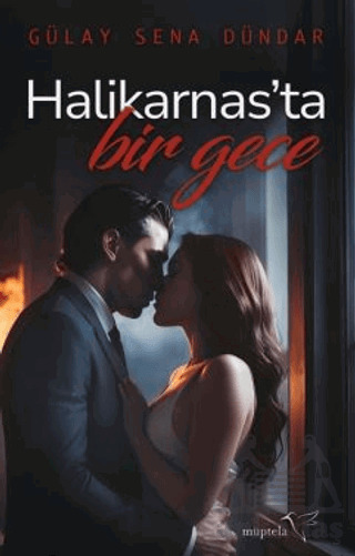 Halikarnas'ta Bir Gece - Müptela Yayınları