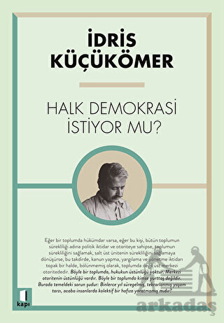 Halk Demokrasi İstiyor Mu? - 1