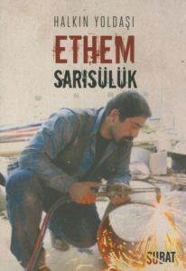 Halkın Yoldaşı Ethem Sarısülük - 1