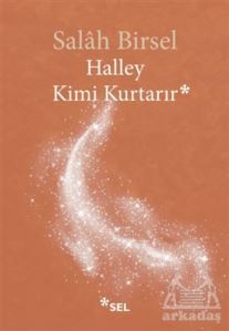 Halley Kimi Kurtarır - 1