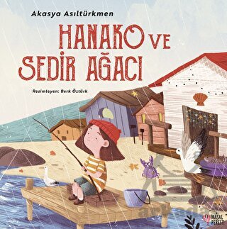 Hanako Ve Sedir Ağacı - Masalperest