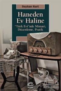 Haneden Ev Haline - İletişim Yayınevi