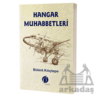 Hangar Muhabbetleri - Herdem Kitap