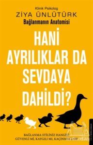 Hani Ayrılıklar Da Sevdaya Dahildi? - Destek Yayınları