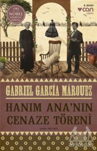 Hanım Ana’Nın Cenaze Töreni - Can Yayınları