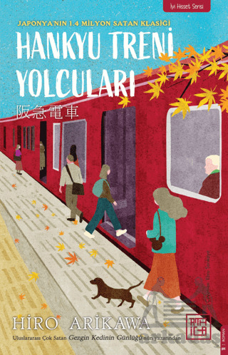 Hankyu Treni Yolcuları - Athica Yayınları