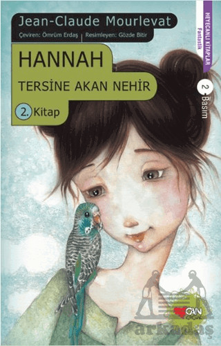Hannah; Tersine Akan Nehir 2. Kitap