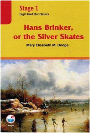 Hans Brinker, Or The Silver Skates CD'li (Stage 1); Gold Star Classics - Engin Yayınevi