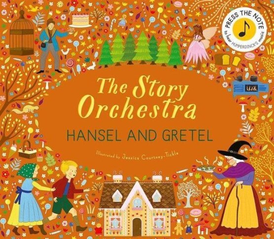 Hansel and Gretel - The Story Orchestra - 1