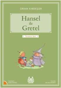 Hansel ile Gretel (Turuncu Dizi) - 1