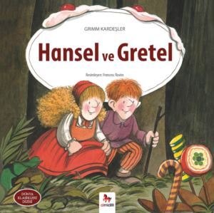 Hansel ve Gretel - Almidilli Yayınları