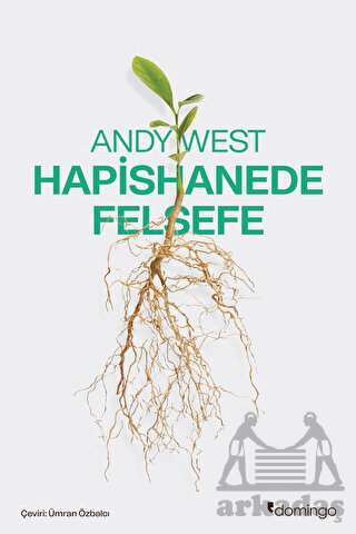 Hapishanede Felsefe - 1