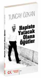 Hapiste Yatacak Olana Öğütler - Cumhuriyet Kitapları
