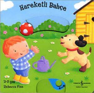 Hareketli Bahçe - İş Bankası Kültür Yayınları