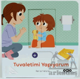 Hareketli Büyüyorum Serisi 2 – Tuvaletimi Yapıyorum - Yapı Kredi Yayınları